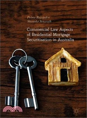 Commercial Law Aspects of Residential Mortgage Securitisation in Australia