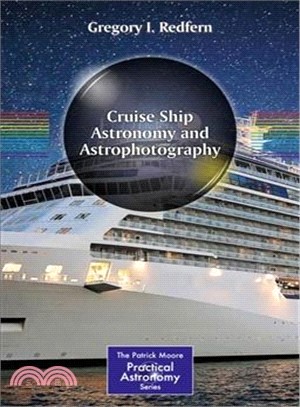 Cruise Ship Astronomy and Astrophotography