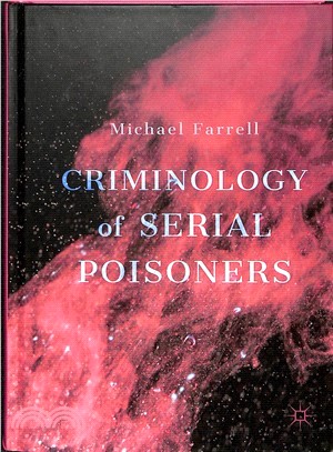 Criminology of Serial Poisoners