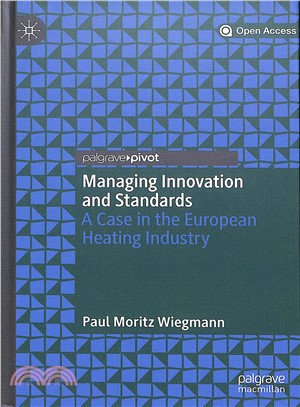 Managing innovation and stan...