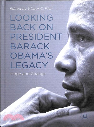 Looking Back on President Barack Obama Legacy ― Hope and Change