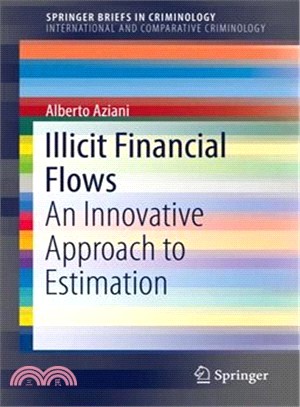 Illicit Financial Flows ― An Innovative Approach to Estimation