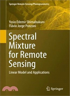 Spectral Mixture for Remote Sensing ― Linear Model and Applications