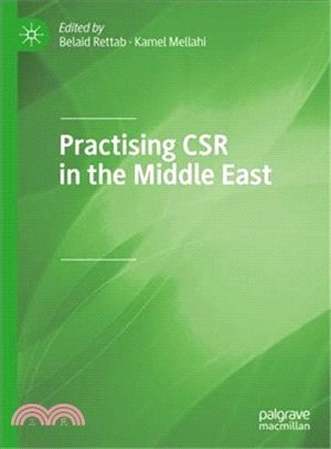 Practising Csr in the Middle East ― Concepts, Theories and Cases