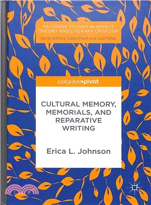 Cultural Memory, Memorials, and Reparative Writing