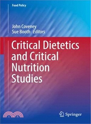 Critical Dietetics and Critical Nutrition Studies