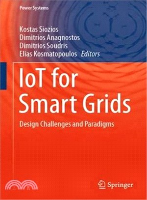 Iot for Smart Grids ― Design Challenges and Paradigms