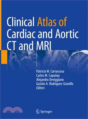 Clinical Atlas of Cardiac and Aortic Ct and MRI