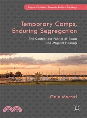 Temporary camps, enduring se...