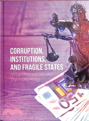 Corruption, Institutions, and Fragile States