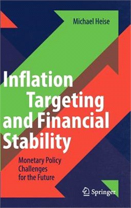 Inflation Targeting and Financial Stability ― Monetary Policy Challenges for the Future