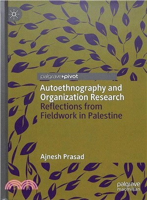 Autoethnography and Organization Research ― Reflections from Fieldwork in Palestine