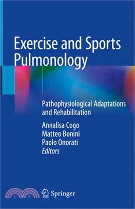 Exercise and Sports Pulmonology ― Pathophysiological Adaptations and Rehabilitation