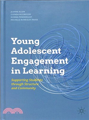 Young Adolescent Engagement in Learning ― Supporting Students Through Structure and Community