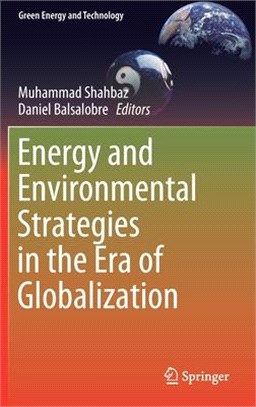 Energy and Environmental Strategies in the Era of Globalization