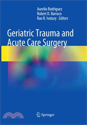 Geriatric Trauma and Acute Care Surgery