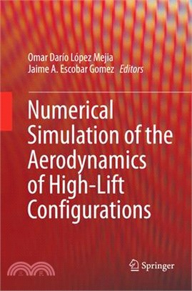 Numerical Simulation of the Aerodynamics of High-lift Configurations