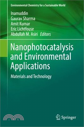 Nanophotocatalysis and Environmental Applications ― Materials and Technology