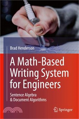 A Math-based Writing System for Engineers ― Sentence Algebra & Document Algorithms