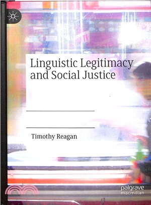 Linguistic Legitimacy and Social Justice