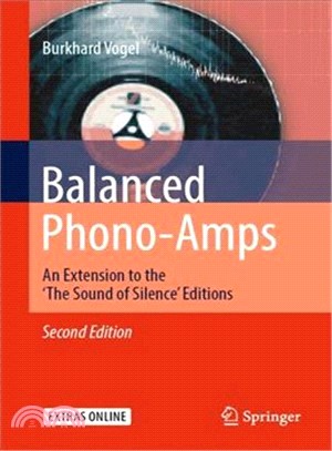 Balanced Phono-amps ― An Extension to the the Sound of Silence Editions