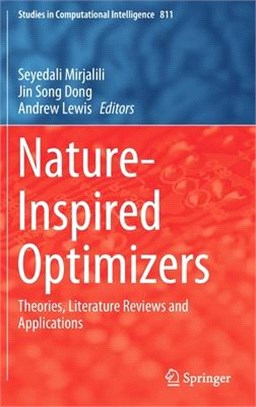 Nature-inspired Optimizers ― Theories, Literature Reviews and Applications