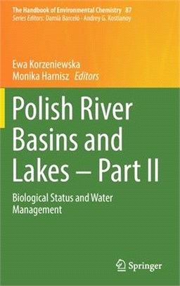 Polish River Basins and Lakes ― Biological Status and Water Management