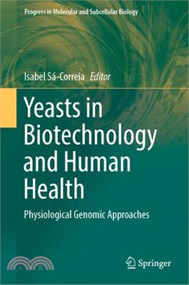 Yeasts in biotechnology and ...