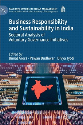 Business Responsibility and Sustainability in India ― Sectoral Analysis of Voluntary Governance Initiatives