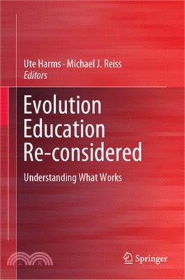 Evolution Education Re-considered ― Understanding What Works