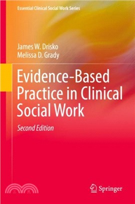 Evidence-Based Practice in Clinical Social Work