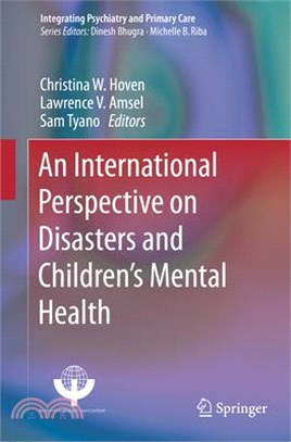 Disasters and Their Impact on Children’s Mental Health ― An International Perspective