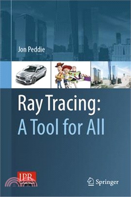 Ray Tracing ― A Tool for All