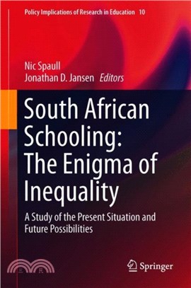 South African Schooling: The Enigma of Inequality：A Study of the Present Situation and Future Possibilities