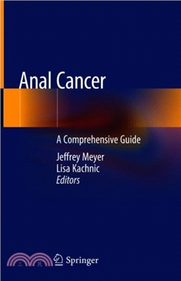 Anal Cancer：A Comprehensive Guide