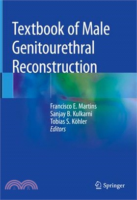 Textbook of Male Genitourethral Reconstruction