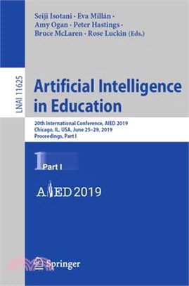 Artificial Intelligence in Education ― 20th International Conference, Aied 2019, Chicago, Il, USA, June 25-29, 2019, Proceedings