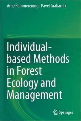 Individual-Based Methods in Forest Ecology and Management