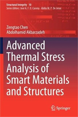 Advanced Thermal Stress Analysis of Smart Materials and Structures