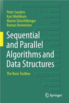 Sequential and Parallel Algorithms and Data Structures：The Basic Toolbox