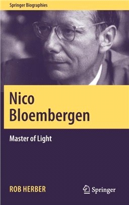 Nico Bloembergen：Master of Light