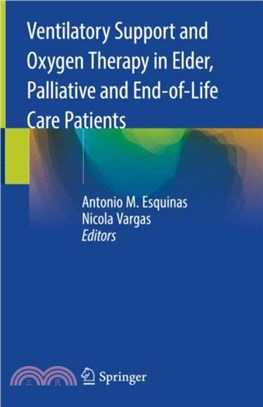 Ventilatory Support and Oxygen Therapy in Elder, Palliative and End-of-Life Care Patients