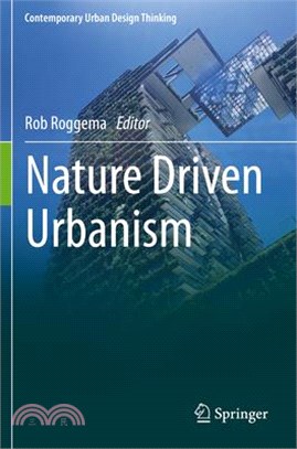 Nature Driven Urbanism