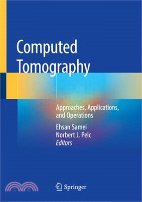 Computed Tomography: Approaches, Applications, and Operations