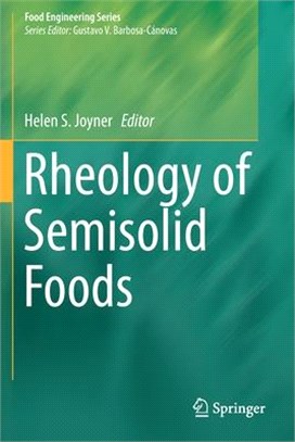 Rheology of Semisolid Foods