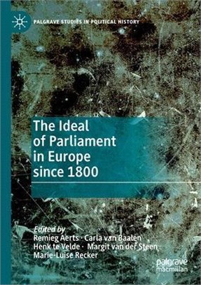 The Ideal of Parliament in Europe Since 1800