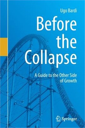 Before the Collapse ― A Guide to the Other Side of Growth