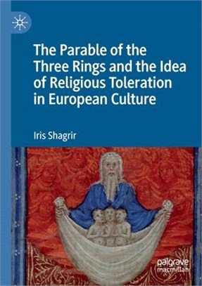 The Parable of the Three Rings and the Idea of Religious Toleration in European Culture