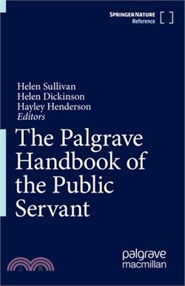 The Palgrave Handbook of the Public Servant