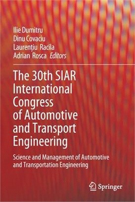 The 30th Siar International Congress of Automotive and Transport Engineering: Science and Management of Automotive and Transportation Engineering